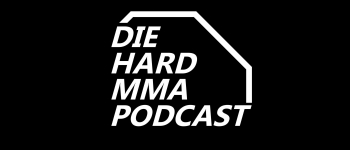 DieHardMMA Podcast: UFC 256