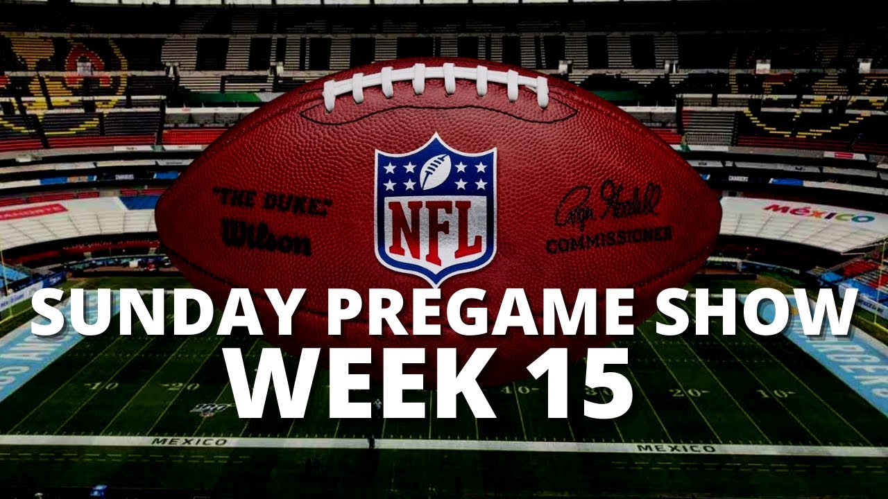 NFL Predictions Week 15 LIVE Sunday Pregame Show