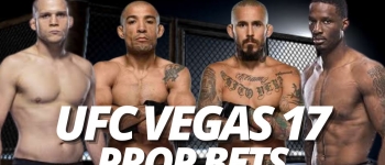 UFC Vegas 17 Props