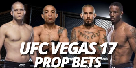 UFC Vegas 17 Props