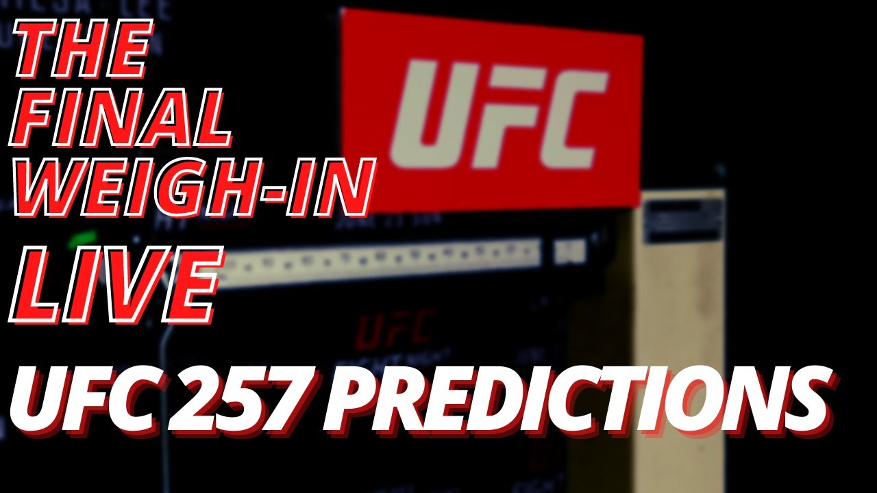 UFC 257 Predictions The Final WeighIn Conor McGregor vs Dustin Poirier Picks