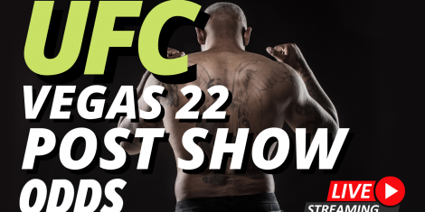 UFC Vegas 22 Odds and Results Post SHow